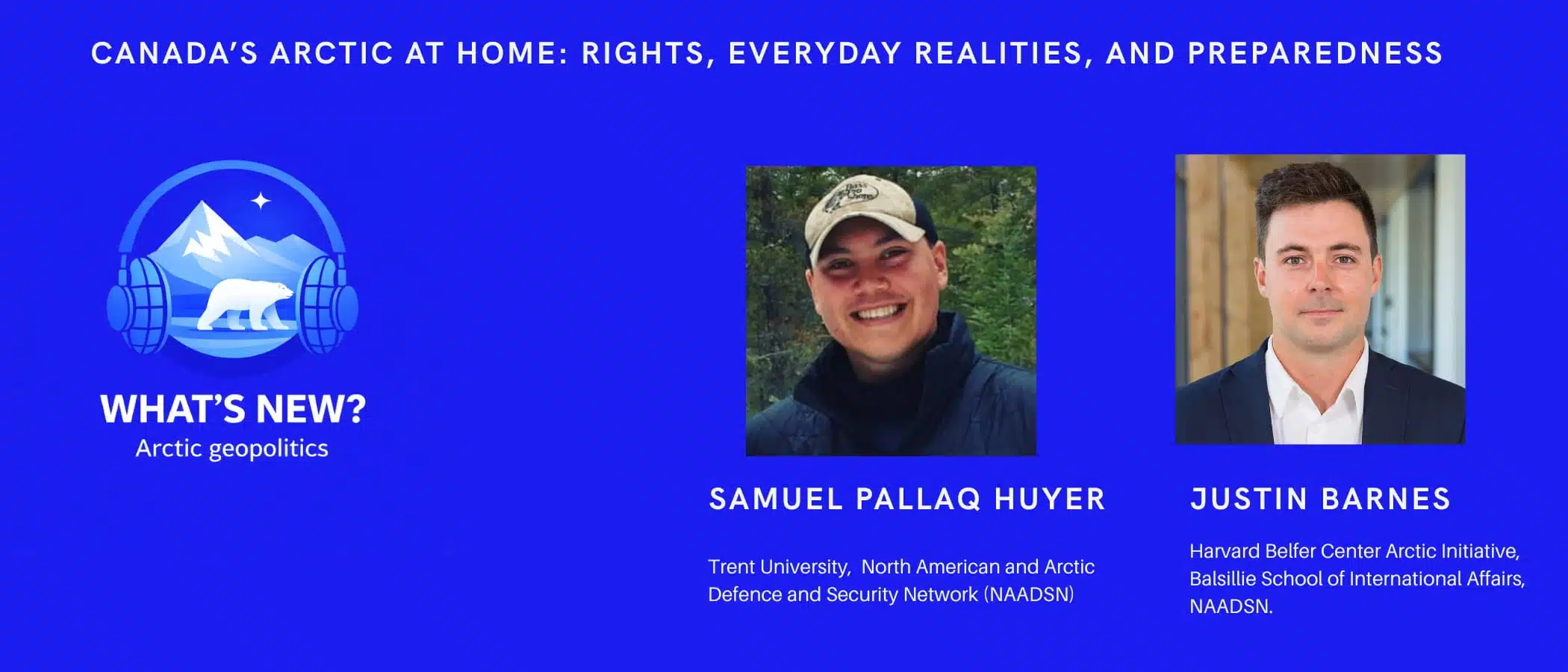 Image in blue with a profile images of Samuel Pallaq Huyer and Justin Barnes